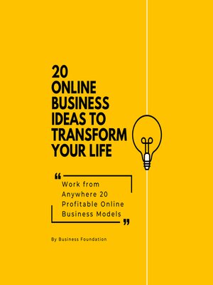 cover image of 20 Online Business Ideas to Transform Your Life